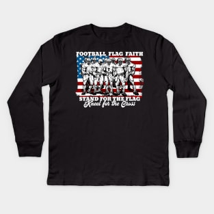 Football Flag Faith Stand for the Flag Kids Long Sleeve T-Shirt